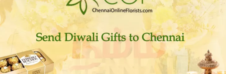 Send diwali gifts to Chennai
